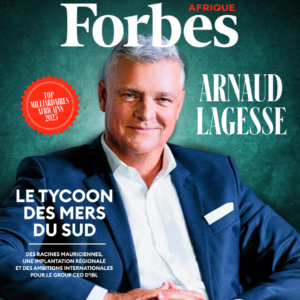 *Forbes Afrique* Édition N°83 Fév.-Mars 2025 I Cover Story : Arnaud Lagesse, Le Tycoon Des Murs Du Sud