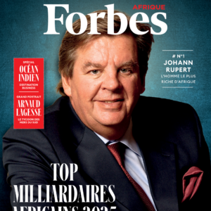 *Forbes Afrique* Édition N°83 Fév.-Mars 2025 I Top Milliardaires 2025 & Spécial Océan Indien